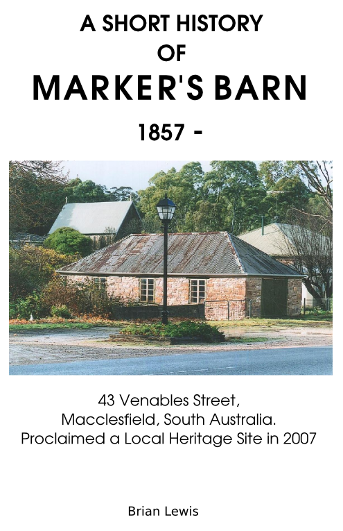 A Short History of Marker’s Barn